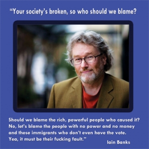 Iain Banks Quote